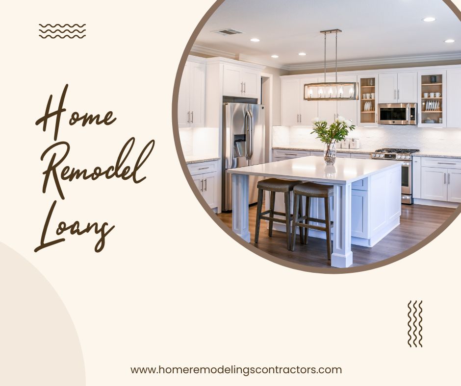 home remodel loans